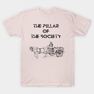 Farmers - The pillar of the society T-Shirt